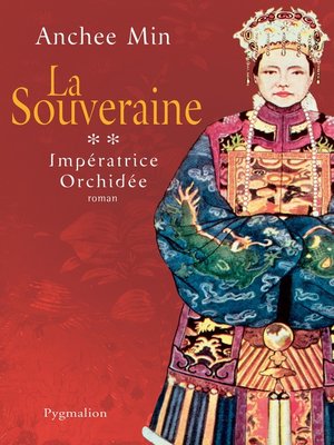 cover image of Impératrice Orchidée (Tome 2)--La Souveraine